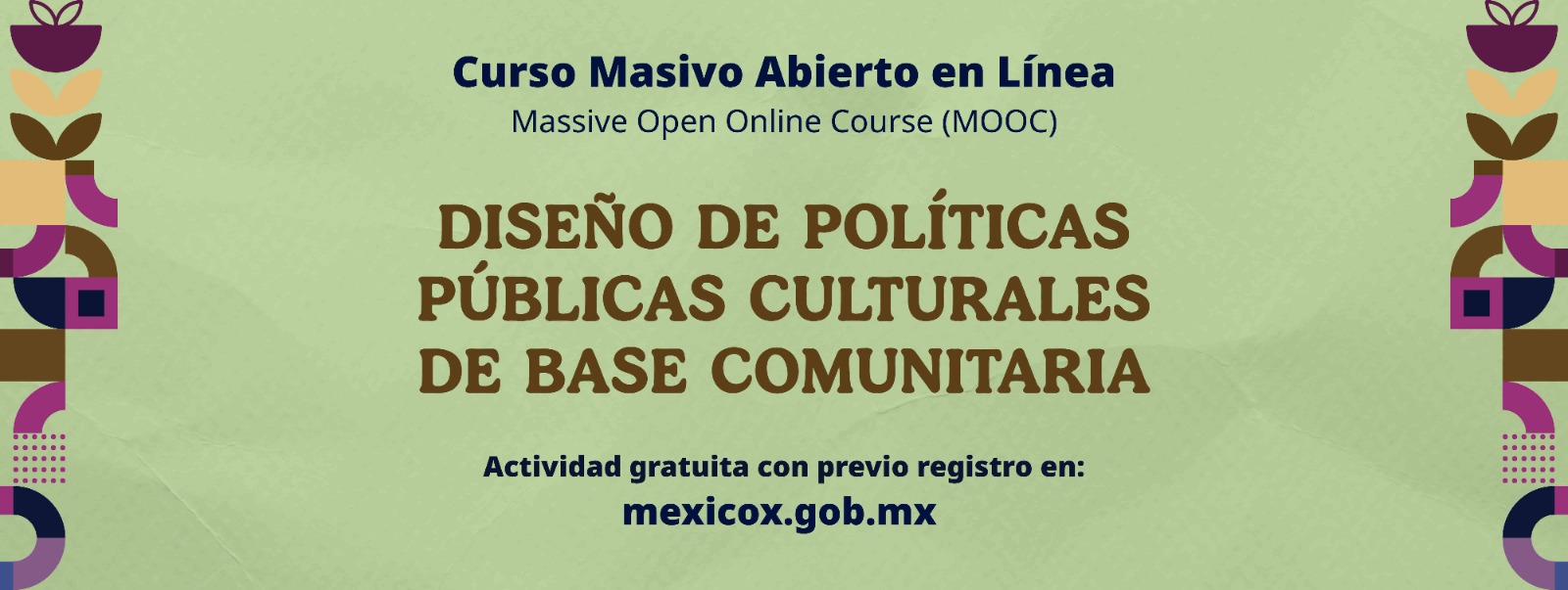 MOOC Diseño de políticas públicas culturales de base comunitaria 2025